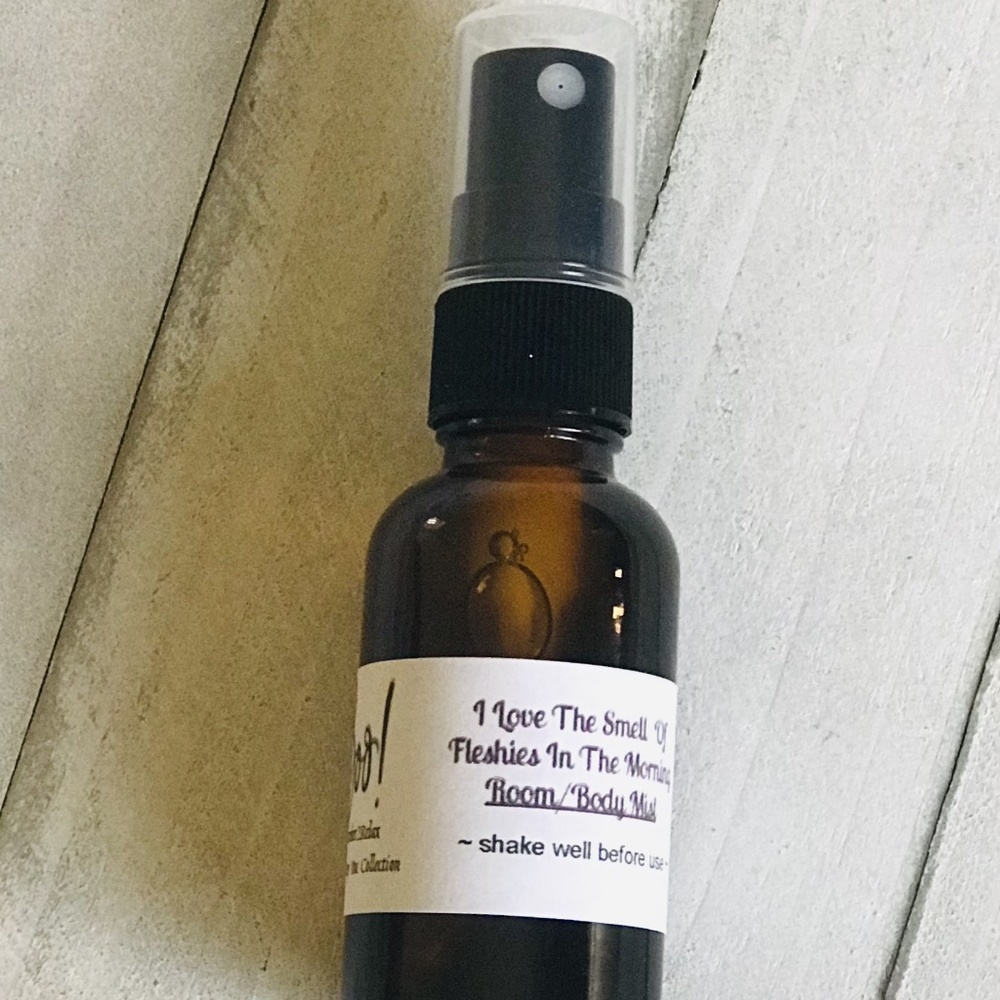 I Love The Smell Of Fleshies Room Spray